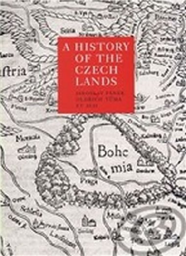 A History of the Czech Lands - Jaroslav Pnek,Oldich Tma