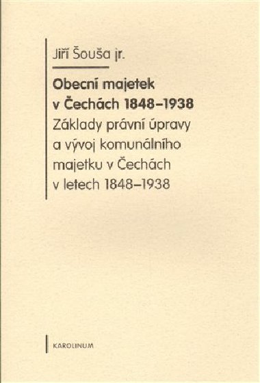 Obecn majetek v echch 1848-1938 - Ji oua