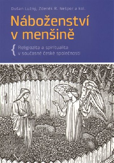 Náboženství v menšině - Dušan Lužný,R. Zdeněk Nešpor