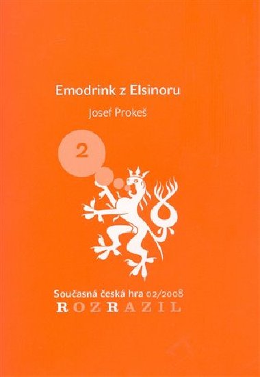 Emodrink z Elsinoru - Josef Proke