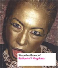 Krlovstv/Kingdoms - Veronika Bromov