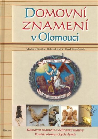 Domovn znamen v Olomouci - Vladimr Graka,Helena Lisick,Karel Zmenek