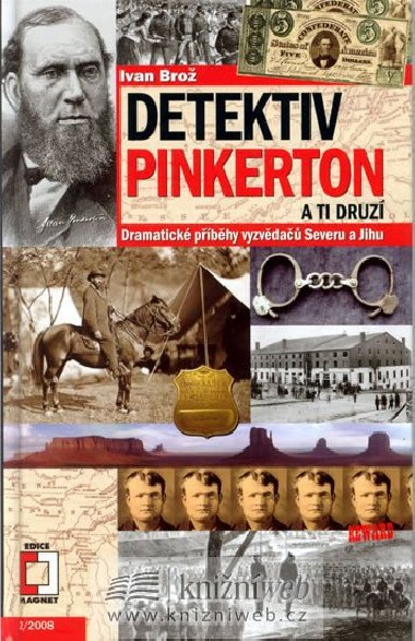 Detektiv Pinkerton a Ti druz - Ivan Bro