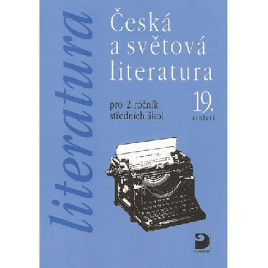 ESK A SVTOV LITERATURA PRO 2.RONK STEDNCH KOL - Vladimr Nezkusil