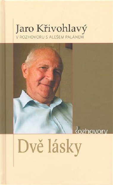 Dv lsky - Jaro Kivohlav