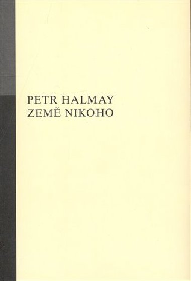 Země nikoho - Petr Halmay