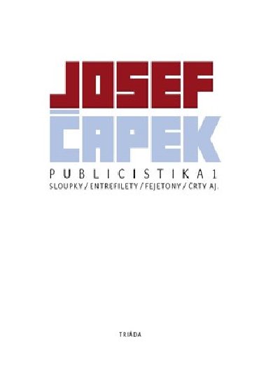 Publicistika 1 - Josef apek