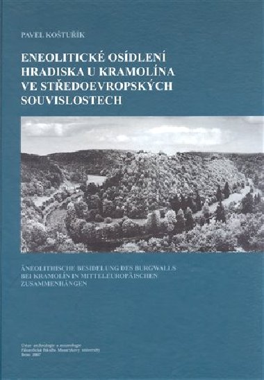 Eneolitick osdlen hradiska u Kramolna - Pavel Kotuk