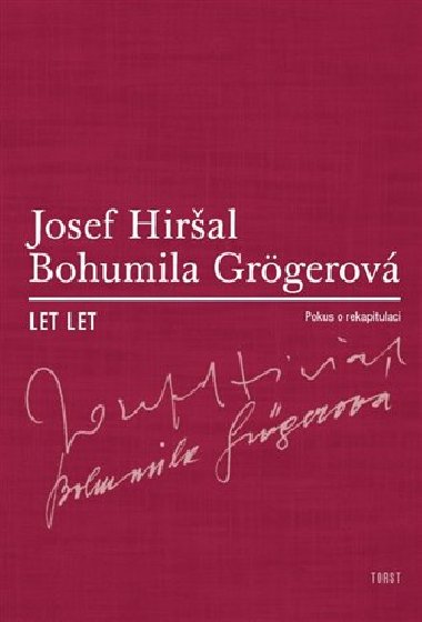 Let let - Bohumila Grögerová,Josef Hiršal