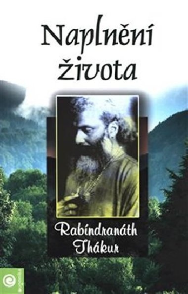 Naplnn ivota - Rabndranth Thkur