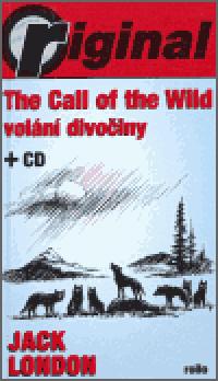The Call of the Wild - Voln divoiny (+CD) - Jack London