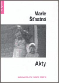 Akty - Marie astn