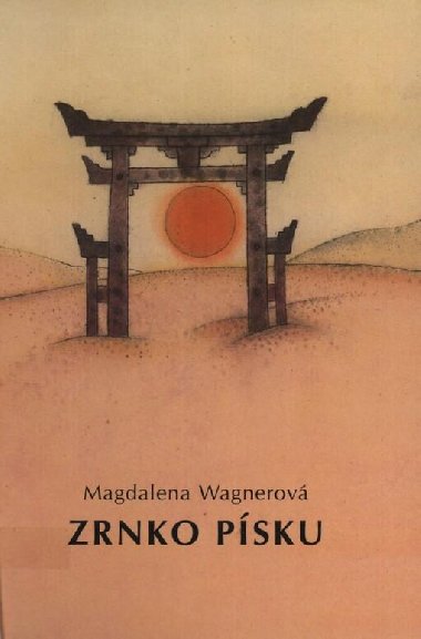 Zrnko psku - Magdalena Wagnerov