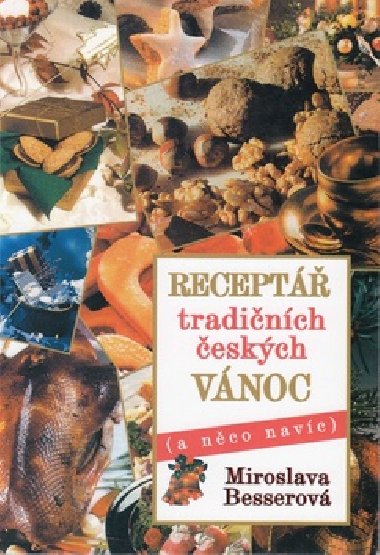 Recept tradinch eskch Vnoc - Miroslava Besserov