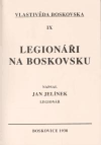 Legioni na Boskovsku - Jan Jelnek