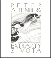 Extrakty ivota - Peter Altenberg