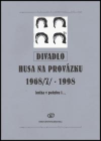 Divadlo Husa na provzku 1968(7) - 1998 - kolektiv,Petr Oslzl