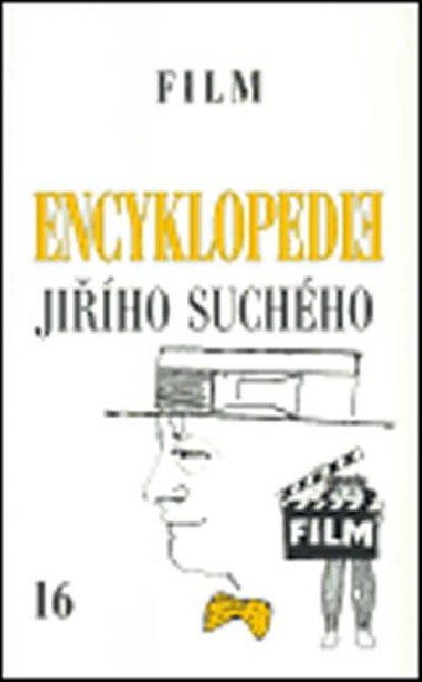 Encyklopedie Jiho Suchho, svazek 16 - Film 1964-1988 - Ji Such