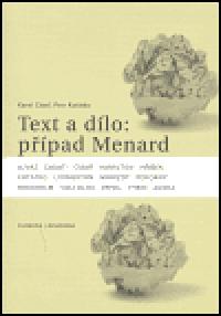 Text a dlo: ppad Menard - Karel Csa,Petr Kotko