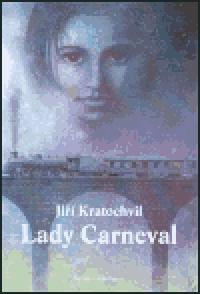 Lady Carneval - Ji Kratochvil