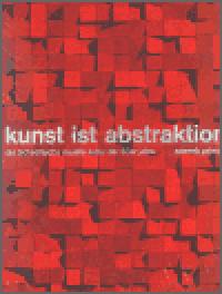 Kunst ist abstraktion - Zdeněk Primus