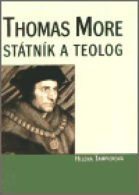 Thomas More - sttnk a teolog - Helena Tampierov