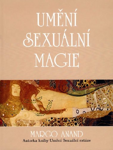 UMN SEXULN MAGIE - Margot Anand