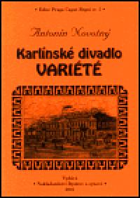 Karlínské divadlo Variété - Antonín Novotný
