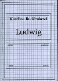 Ludwig - Kateina Rudenkov