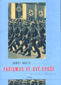 Faismus ve sv epoe - Ernst Nolte