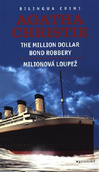 Milionov loupe / Million Dollar Bond Robery - Agatha Christie