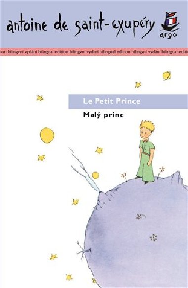 Mal princ / Le Petit Prince - Antoine de Saint-Exupry