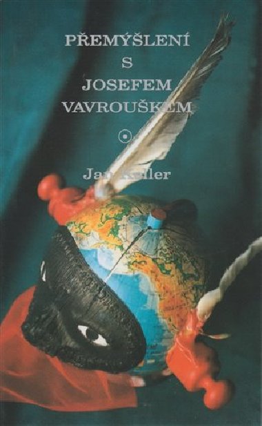 Pemlen s Josefem Vavroukem - Jan Keller