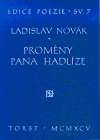 Promny pana Hadlze - Ladislav Novk