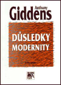 Dsledky modernity - Anthony Giddens