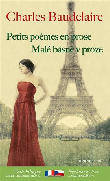 Mal bsn v prze / Petits pomes en prose - Charles Baudelaire