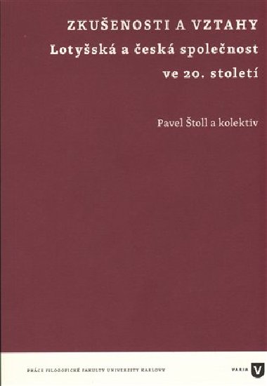 Zkušenosti a vztahy - Pavel Štoll