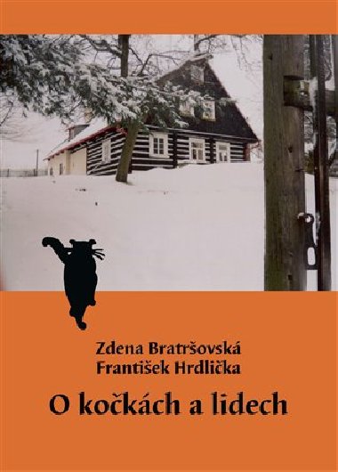 O kočkách a lidech - Zdena Bratršovská,František Hrdlička