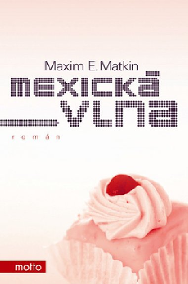 MEXICK VLNA - Maxim E. Matkin