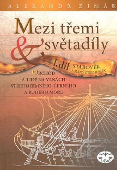 MEZI TEMI SVTADLY I.DL STAROVK A RAN STEDOVK - Alexander Zimk