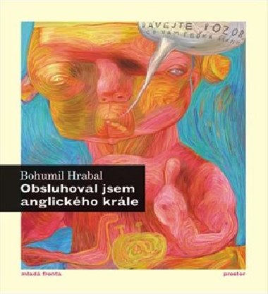 OBSLUHOVAL JSEM ANGLICKHO KRLE + CD - Hrabal Bohumil