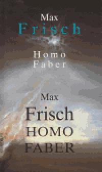 HOMO FABER          ESK KLUB - Max Frisch