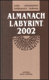 ALMANACH LABYRINT 2002 - 