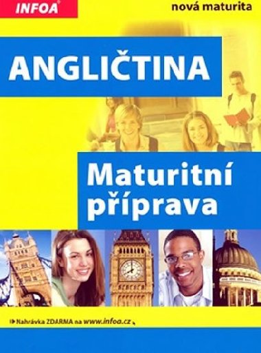 Anglitina Maturitn pprava - Infoa