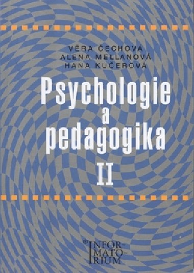 Psychologie a pedagogika II - Vra echov