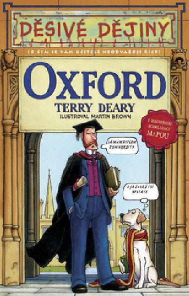 OXFORD - Terry Deary; Martin Brown