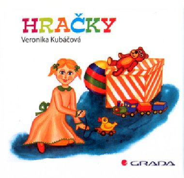 HRAKY - Veronika Kubov; Veronika Kubov