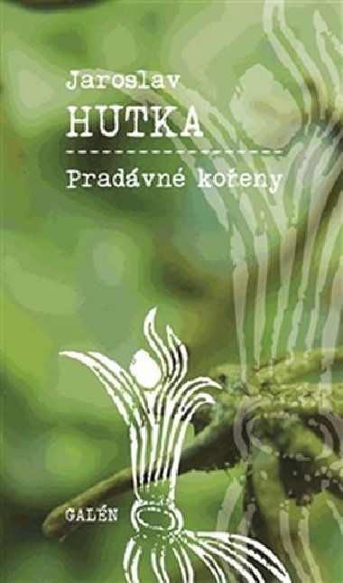 Pradvn koeny - Jaroslav Hutka