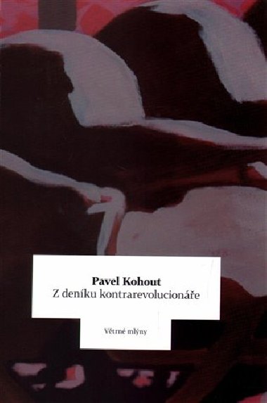 Z denku kontrarevolucione - Pavel Kohout