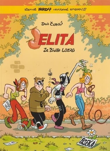 Jelita - Ze života lůzrů - Dan Černý